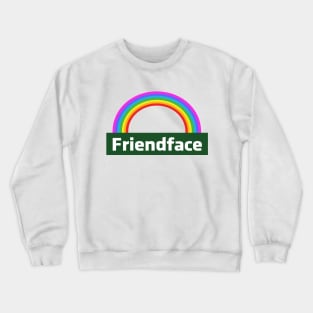 Friendface Rainbow (IT Crowd) Crewneck Sweatshirt